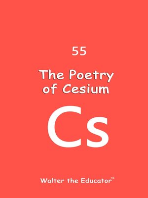 cover image of The Poetry of Cesium